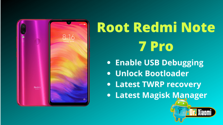 Root Redmi Note 7 Pro – Latest Magisk Manager