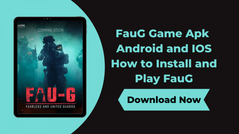 FauG Game Apk Download For Android and IOS – How to Install and Play FauG
