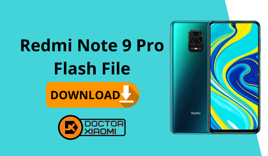 Download Redmi Note 9 Pro Flash File.